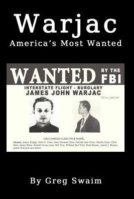 Cover for Greg a Swaim · Warjac America's Most Wanted (Innbunden bok) (2015)