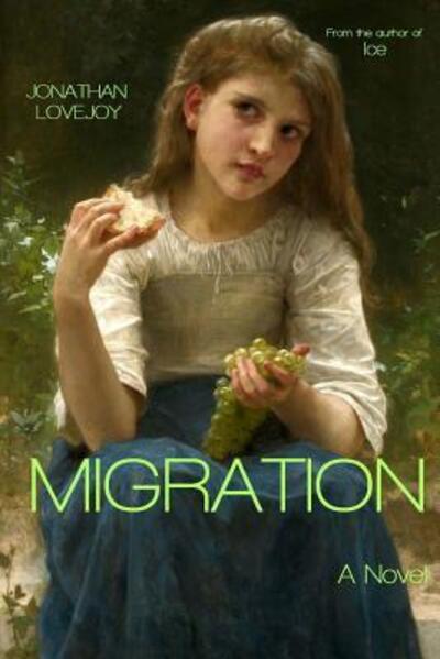 Jonathan Lovejoy · Migration (Taschenbuch) (2016)