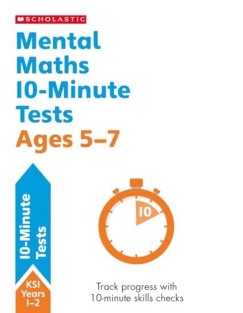 Cover for Paul Hollin · Mental Maths 10-Minute Tests Ages 5-7 - 10 Minute Progress Checks (Paperback Book) (2023)