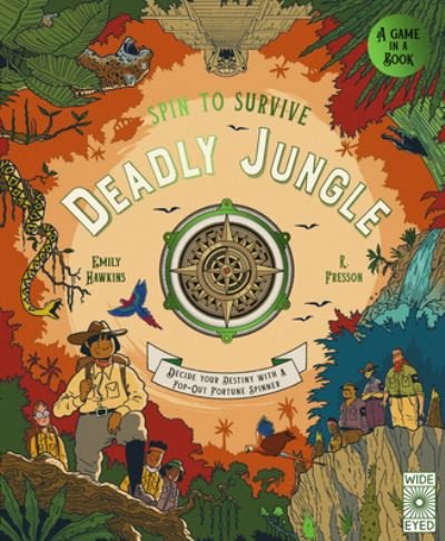 Cover for Emily Hawkins · Spin to Survive: Deadly Jungle: Decide Your Destiny with a Pop-Out Fortune Spinner - Spin to Survive (Hardcover Book) (2022)