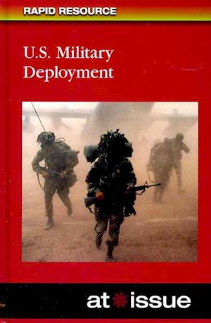 Cover for Noel Merino · At Issue: U.s. Military Deployment (At Issue Series) (Hardcover Book) (2010)