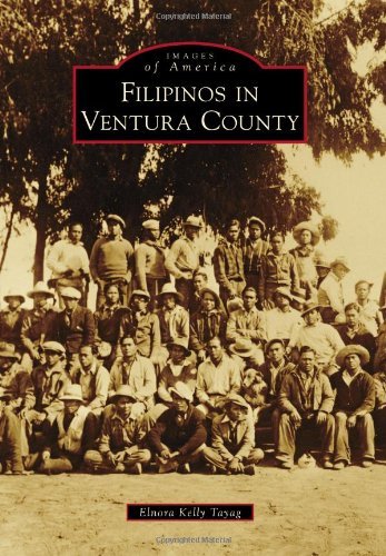 Cover for Elnora Kelly Tayag · Filipinos in Ventura County (Images of America Series) (Paperback Book) (2011)