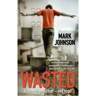 Cover for Mark Johnson · Wasted (Pocketbok) (2008)