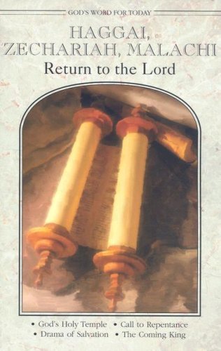 Cover for Paul E. Deterding · Haggai, Zechariah, Malachi: Return to the Lord (God's Word for Today) (Pocketbok) (2005)