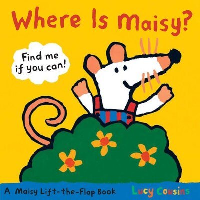 Cover for Lucy Cousins · Where Is Maisy? (Tavlebog) (2010)