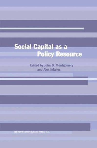 Cover for Montgomery · Social Capital as a Policy Resource (Hardcover bog) [Reprinted from POLICY SCIENCES, 33:3-4, 2001 edition] (2001)