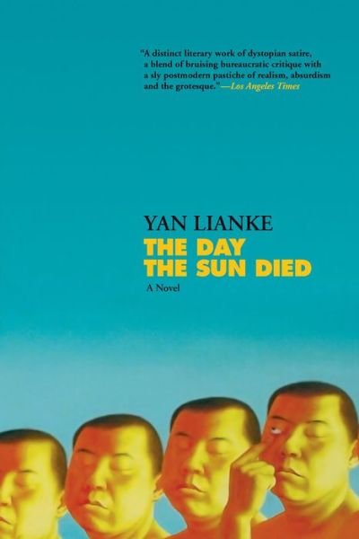 Cover for Yan Lianke · Day the Sun Died (Bok) (2019)