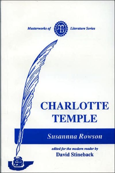 Cover for Susanna Rowson · Charlotte Temple: A Tale of Truth - Masterworks of Literature (Paperback Book) (1964)