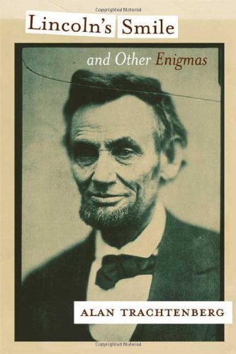 Cover for Alan Trachtenberg · Lincoln's Smile and Other Enigmas (Paperback Book) (2008)