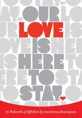 Cover for Chronicle Books · Our Love Is Here to Stay Postcard (Postcard) [Pos edition] (2010)