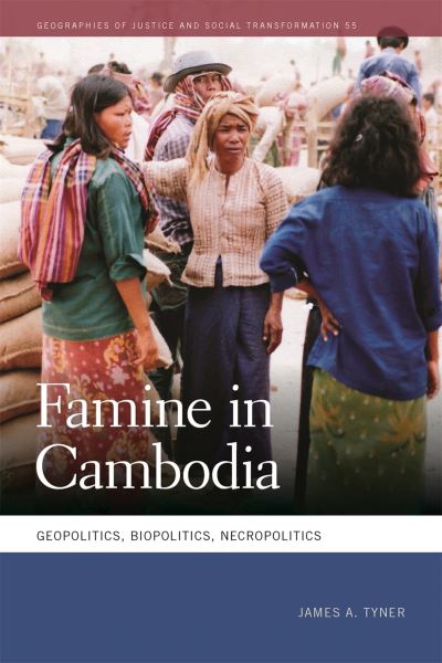 Cover for James A. Tyner · Famine in Cambodia (Book) (2023)