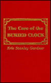 Cover for Erle Stanley Gardner · Case of the Buried Clock (Hardcover Book) (1976)