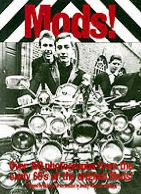 Mods! - Richard Barnes - Livros - Plexus Publishing Ltd - 9780859651738 - 26 de setembro de 1989