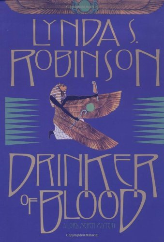 Cover for Lynda S. Robinson · Drinker of Blood (Lord Meren Mysteries) (Hardcover Book) [First edition] (1998)