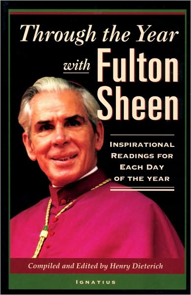 Cover for Henry Dieterich · Through the Year with Fulton Sheen: Inspirational Readings for Each Day of the Year (Paperback Book) (2003)