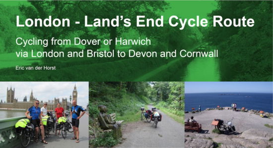 Cover for London - Land's End Cycle Route: Cycling from Dover or Harwich via London and Bristol to Devon and Cornwall (Spiral Book) [2 Revised edition] (2022)