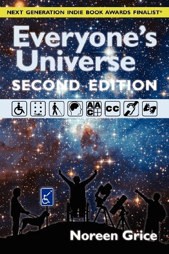 Cover for Noreen a Grice · Everyone's Universe: a Guide to Accessible Astronomy Places (Taschenbuch) [Second edition] (2012)
