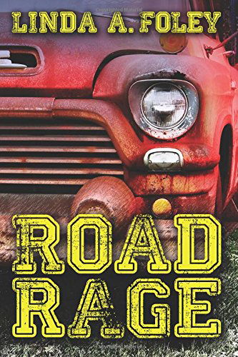 Cover for Linda a Foley · Road Rage (Paperback Book) (2014)