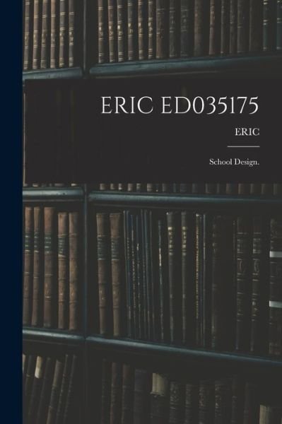Cover for Eric · Eric Ed035175 (Paperback Book) (2021)
