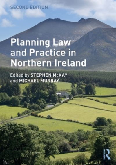 Cover for Stephen McKay · Planning Law and Practice in Northern Ireland (Paperback Book) (2022)