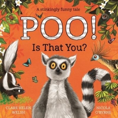 Cover for Clare Helen Welsh · Poo! Is That You? (Hardcover bog) (2023)
