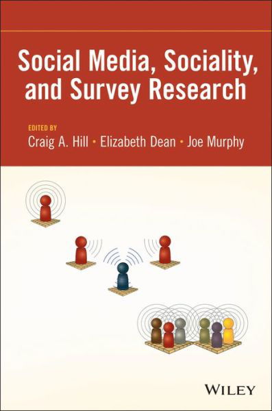 Cover for Hill, Craig A. (RTI International) · Social Media, Sociality, and Survey Research (Paperback Book) (2013)