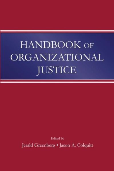 Cover for Jerald Greenberg · Handbook of Organizational Justice (Paperback Bog) (2014)