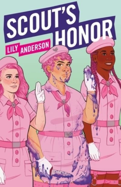 Cover for Lily Anderson · Scout's Honor (Hardcover Book) (2022)