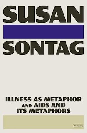 Cover for Sontag Susan · Illness As Metaphor &amp; Aids &amp; Its Metapho (Book) (2025)