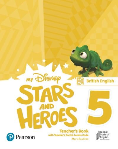 Cover for Pearson Education · My Disney Stars and Heroes British Edition Level 5 Teacher's Book with eBooks and Digital Resources - Friends and Heroes (Bok) (2023)