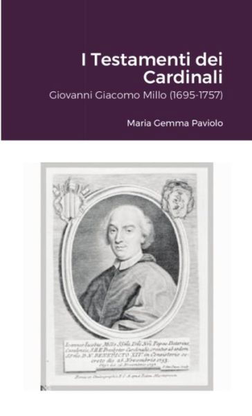 I Testamenti dei Cardinali - Maria Gemma Paviolo - Books - Lulu Press - 9781326125738 - August 11, 2021