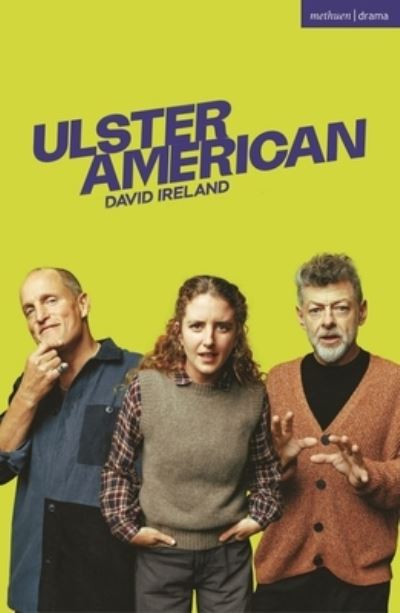 Cover for David Ireland · Ulster American - Modern Plays (Paperback Book) (2023)