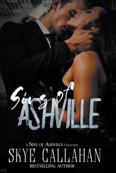 Cover for Skye Callahan · Sins of Ashville (Pocketbok) (2019)