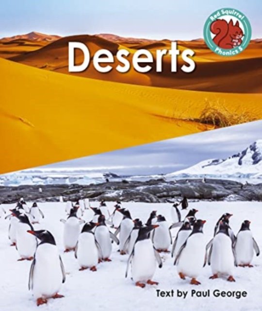 Cover for Paul George · Deserts - Red Squirrel Phonics Level 5 Set 2c (Paperback Book) (2023)