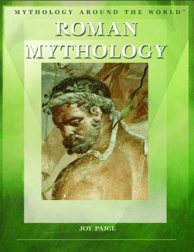 Cover for Joy Paige · Roman Mythology (Mythology Around the World) (Hardcover Book) (2006)