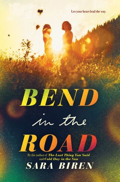 Bend in the Road - Sara Biren - Bøker - Abrams - 9781419748738 - 28. september 2021