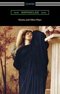 Cover for Sophocles · Electra and Other Plays (Pocketbok) (2019)