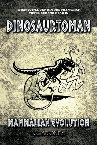 Cover for Nic Briones · Dinosaurtoman: Mammalian Evolution (Paperback Book) (2010)