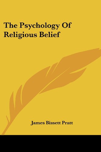 Cover for James Bissett Pratt · The Psychology of Religious Belief (Paperback Book) (2006)