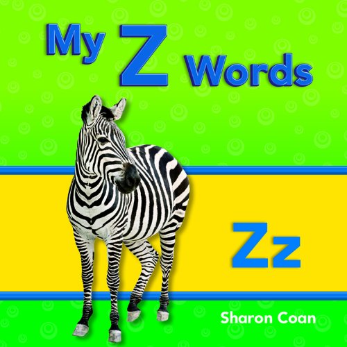 Cover for Sharon Coan · My Z  Words (Targeted Phonics: Short E) (Paperback Book) (2012)