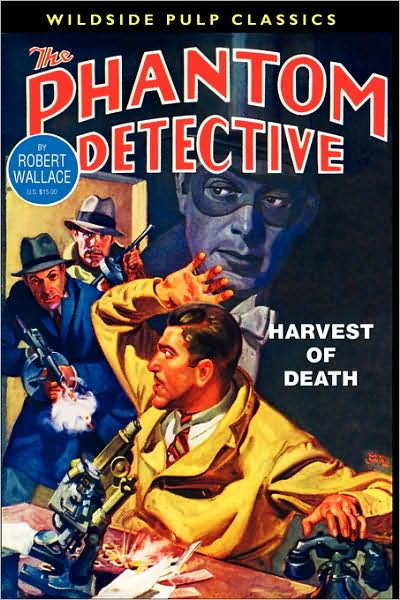 Cover for Robert Wallace · The Phantom Detective: Harvest of Death (Paperback Book) (2008)