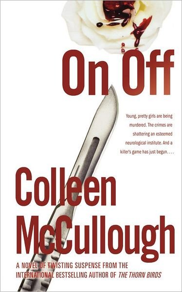 Cover for Colleen Mccullough · On, off (Paperback Bog) (2011)