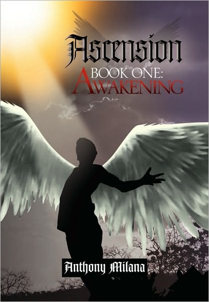 Cover for Anthony Milana · Ascension (Hardcover Book) (2010)