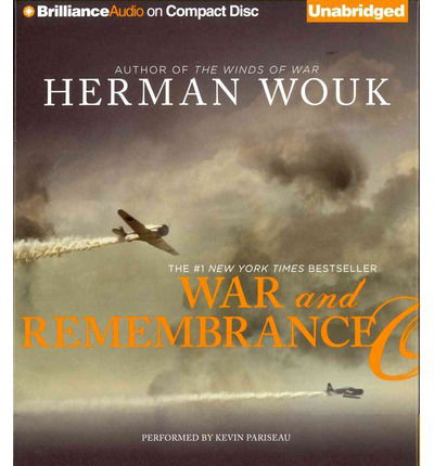 War and Remembrance (Winds of War Series) - Herman Wouk - Audio Book - Brilliance Audio - 9781455883738 - December 4, 2012