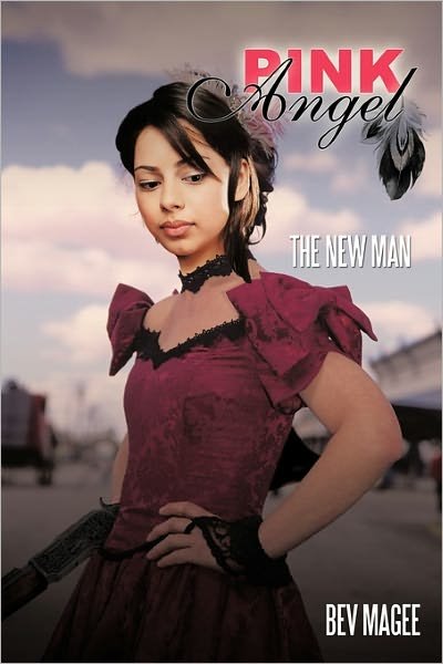 Cover for Bev Magee · Pink Angel: the New Man (Hardcover Book) (2011)