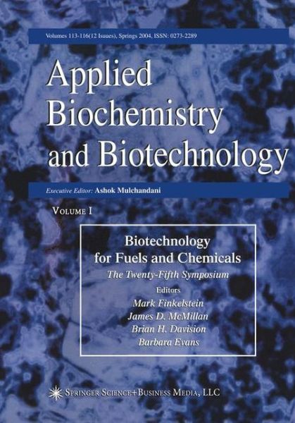 Cover for Proceedings of the Twenty-Fifth Symposium on Biotechnology for Fuels and Chemicals Held May 4-7, 2003, in Breckenridge, CO - ABAB Symposium (Paperback Book) [2004 edition] (2013)