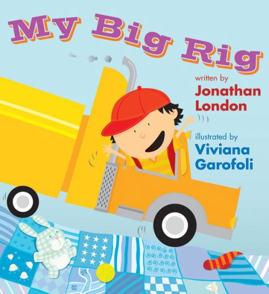 Cover for Jonathan London · My Big Rig (Paperback Book) (2013)