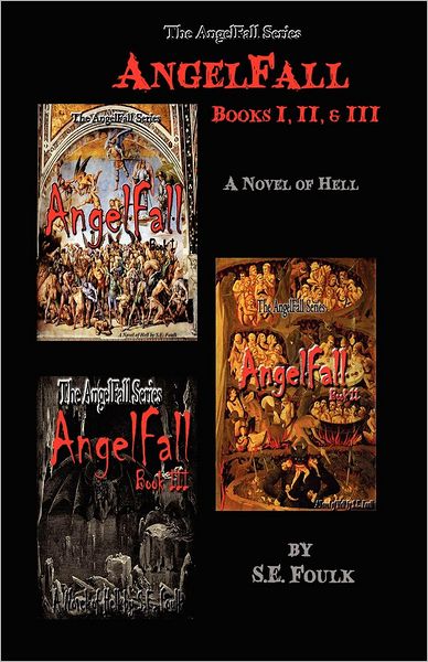 Cover for S E Foulk · Angelfall Books I, II &amp; III (Paperback Book) (2012)