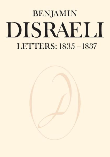 Cover for Earl of Beaconsfield Benjamin Disraeli · Benjamin Disraeli Letters (Pocketbok) (1982)