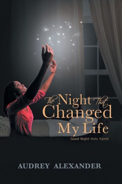 Cover for Audrey Alexander · The Night That Changed My Life (Taschenbuch) (2014)